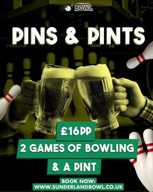 Pins and pints promotional graphic from Sunderland Bowl